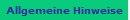 Allgemeine Hinweise