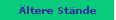 �ltere St�nde