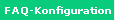 FAQ-Konfiguration