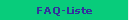 FAQ-Liste