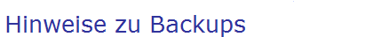 Hinweise zu Backups