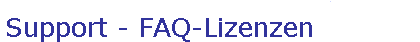 Support - FAQ-Lizenzen