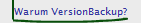 Warum VersionBackup?